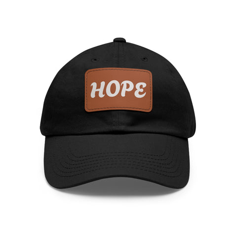Unisex HOPE  Cap...say it loud and proud!