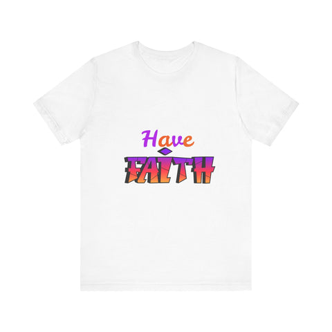 Faith To Move Mountains  Unisex T-shirt