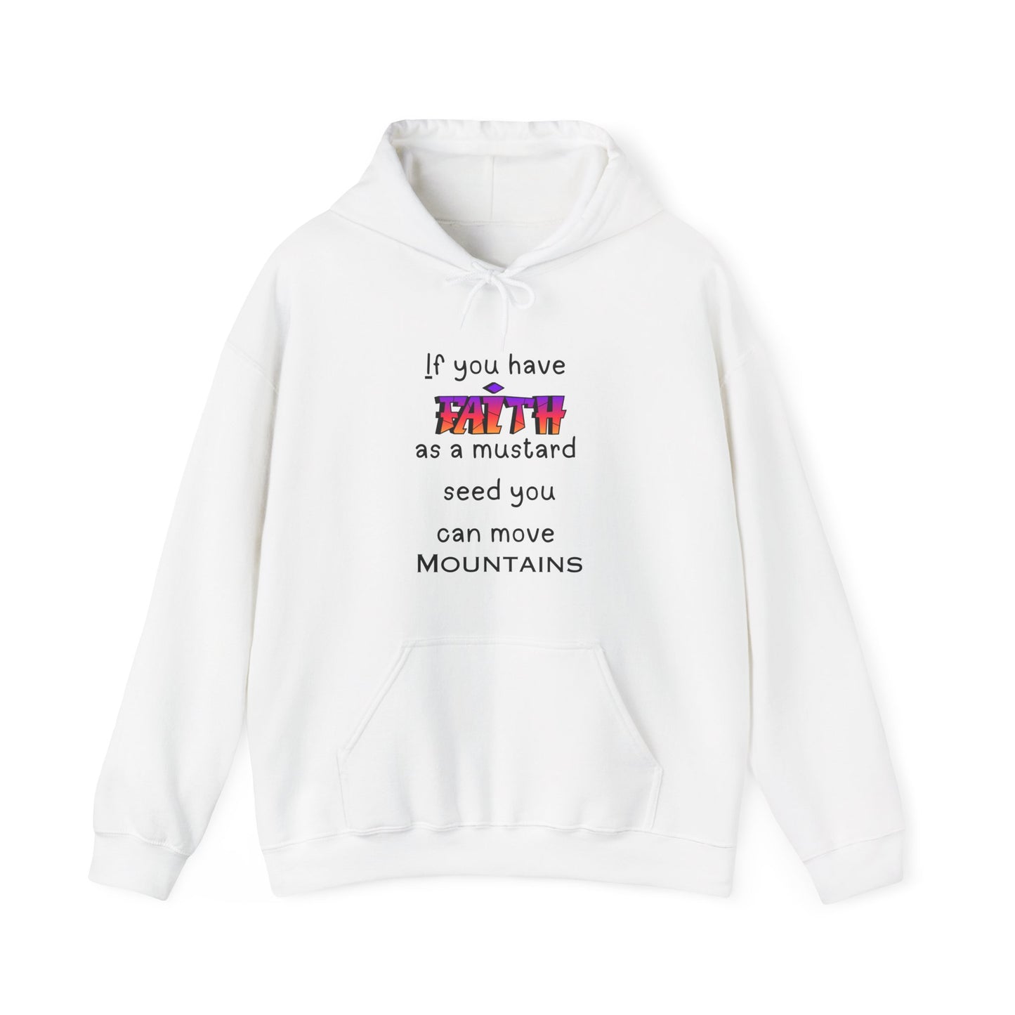 Faith - Hooded Sweatshirt