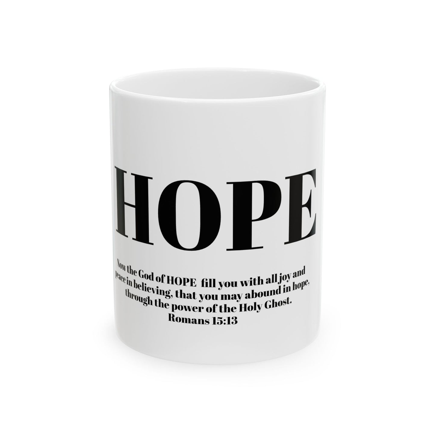 Ceramic Mug, (11oz,) HOPE