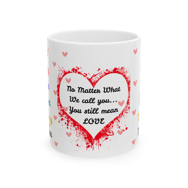 Say I love you mother cup (11 and 15ozs) Gift for any occasion