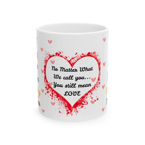 Say I love you mother cup (11 and 15ozs) Gift for any occasion