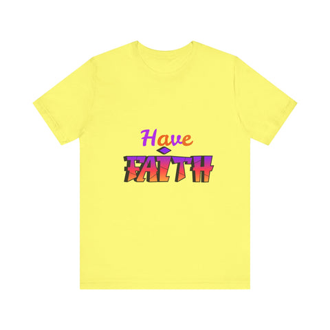 Faith To Move Mountains  Unisex T-shirt