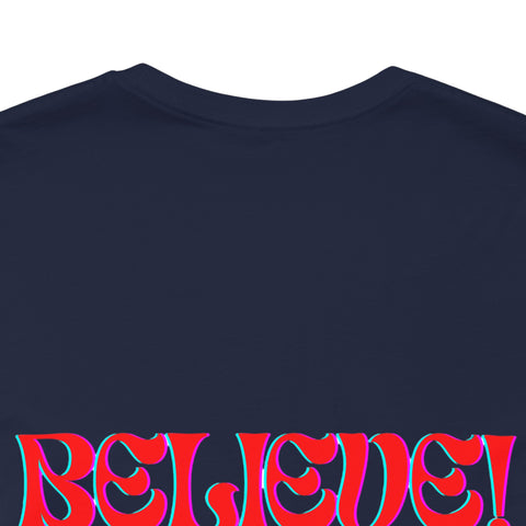 Believe all things are possible T-shirt