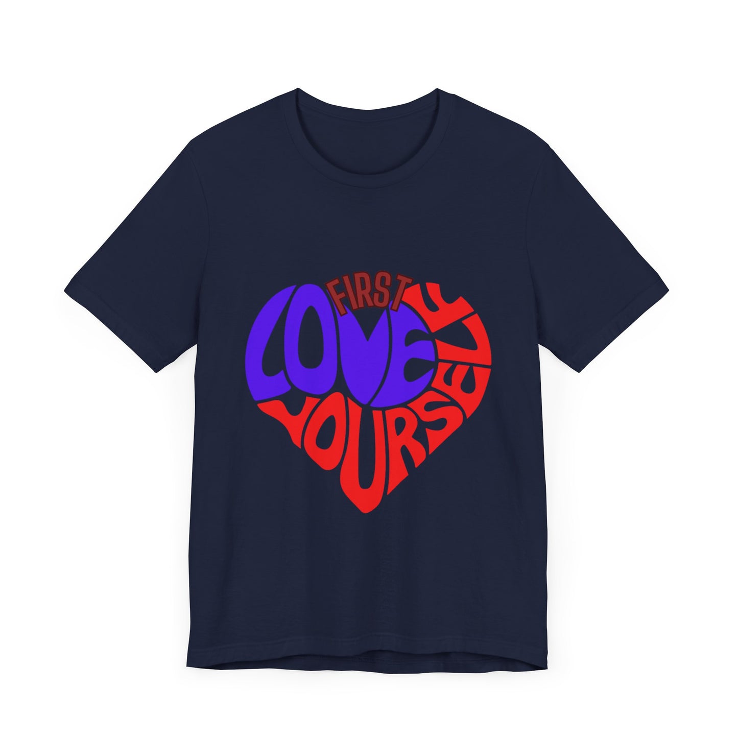 Self Love T-Shirt