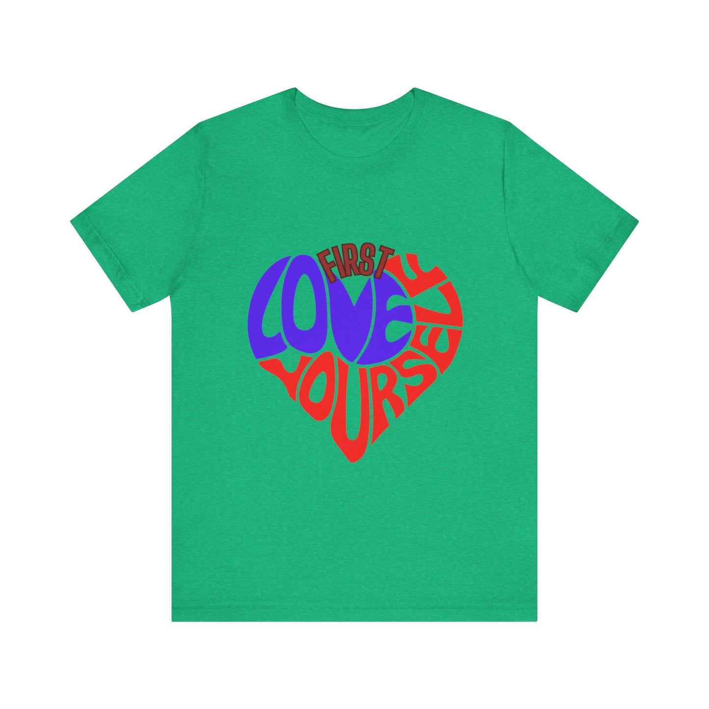 Self Love T-Shirt