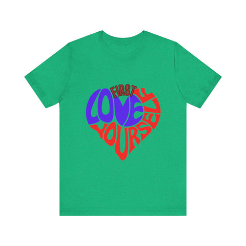 Self Love T-Shirt