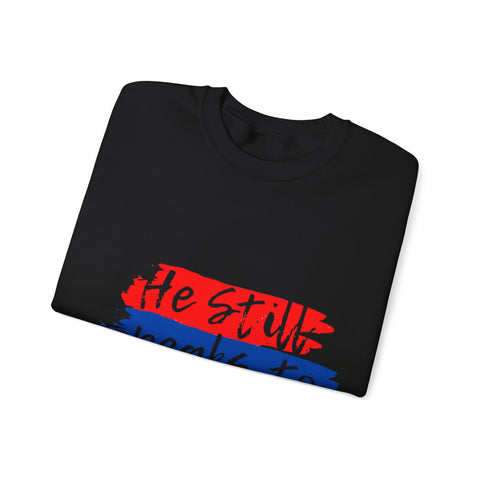 He Still Speaks to Storms Sweatshirt